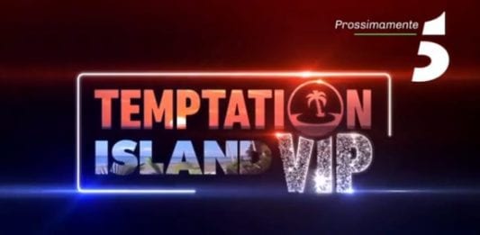 Temptation Island Vip: svelate le sei coppie in gara