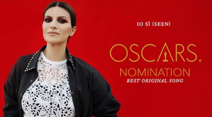 Laura Pausini nominata agli Oscar 2021 con Io Sì (Seen): la sua reazione