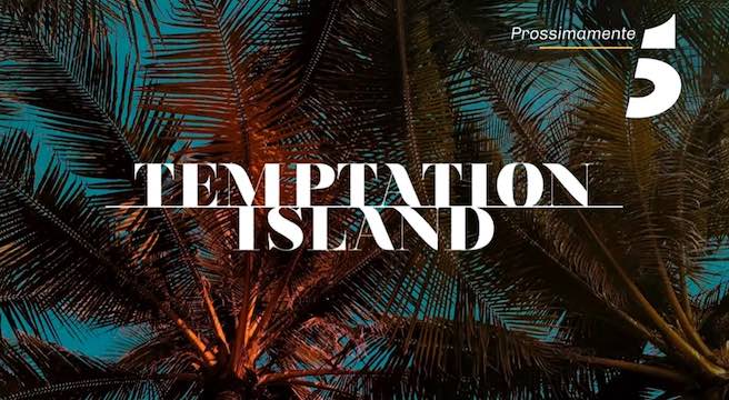 Svelate la quinta e la sesta coppia ufficiale di Temptation Island 2021