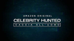 Celebrity Hunted, svelato il cast ufficiale della terza edizione