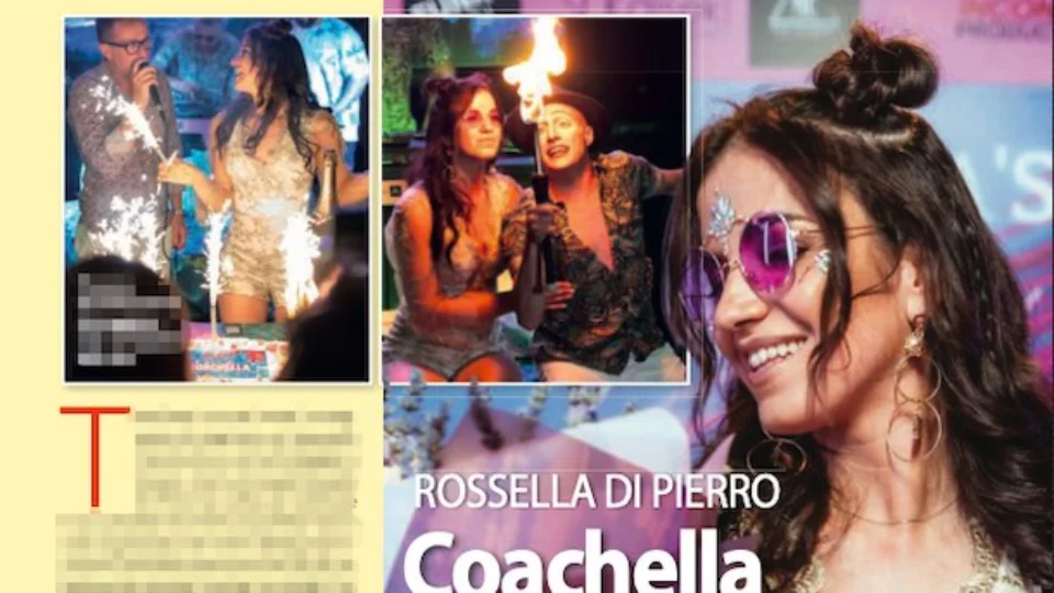 Rossella Di Pierro, Coachella Party per i trent'anni