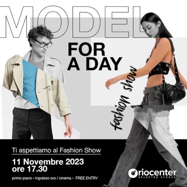 La locandina dell'evento Model for a Day all'Oriocenter