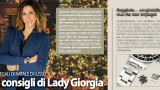 Lady Giorgia, i consigli per i regali di Natale di lusso