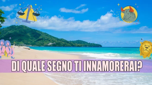 segno zodiacale innamorerai estate quiz