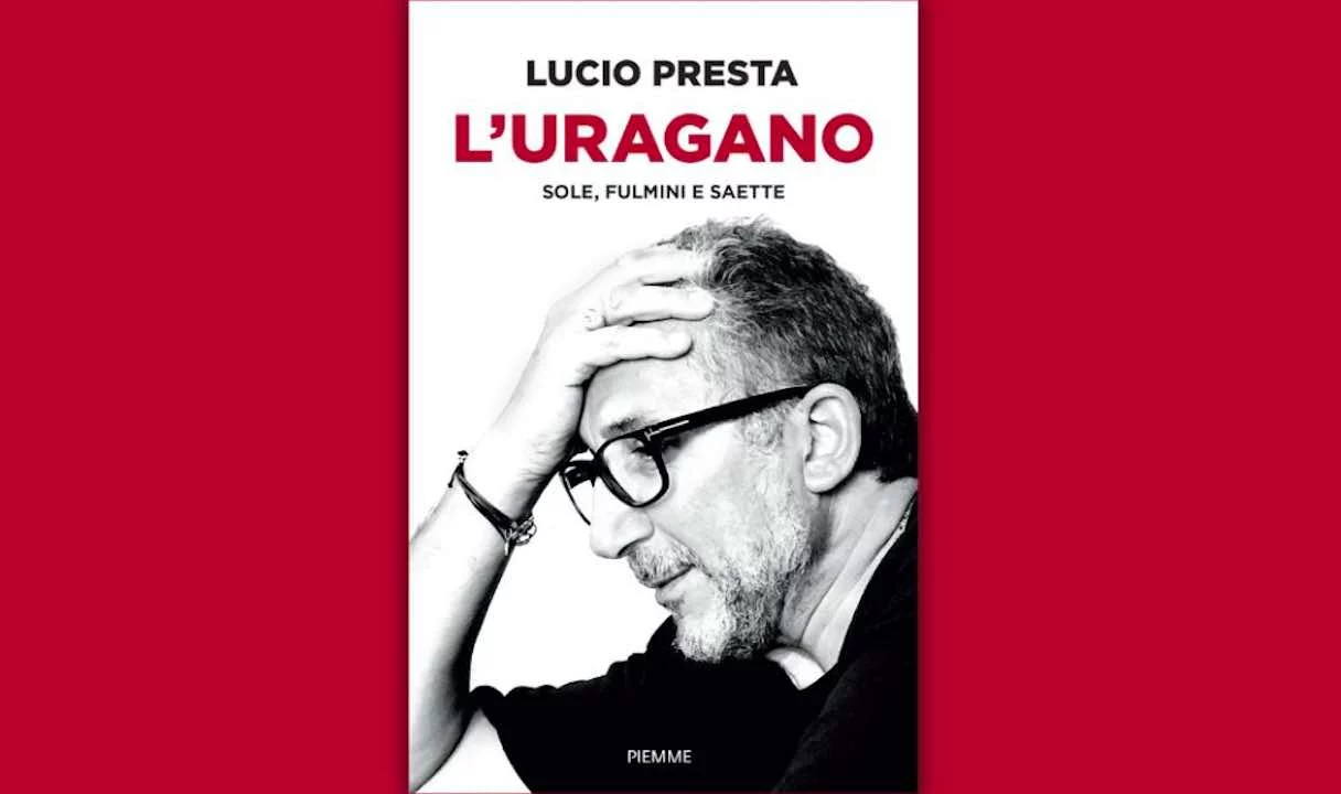 Lucio Presta presenta il suo libro ‘L’Uragano – Sole, fulmini e saette’ a Milano, ecco quando