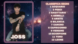 Oroscopo di Joss dal 2 all'8 febbraio previsioni classifica segni