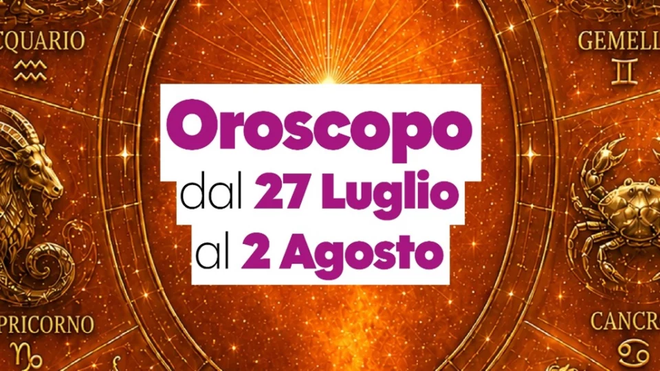 Oroscopo di Joss dal 27 luglio al 2 agosto